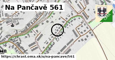 Na Pančavě 561, Chrast