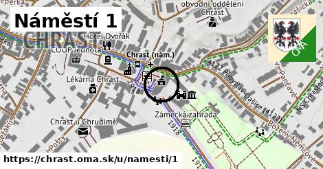 Náměstí 1, Chrast