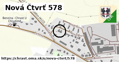 Nová Čtvrť 578, Chrast