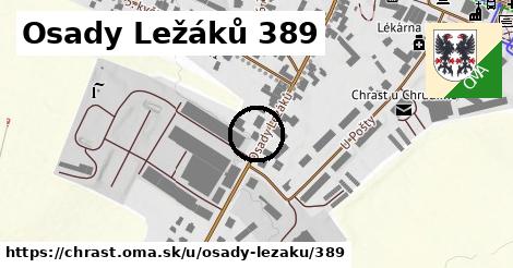 Osady Ležáků 389, Chrast