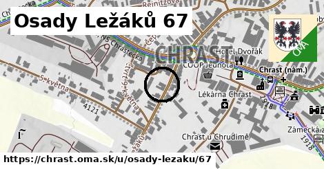 Osady Ležáků 67, Chrast