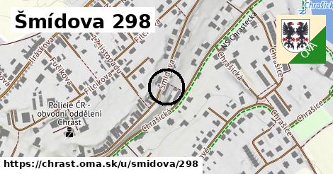 Šmídova 298, Chrast