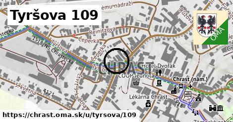 Tyršova 109, Chrast