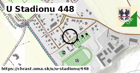 U Stadionu 448, Chrast