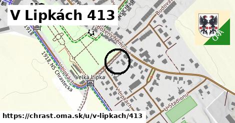 V Lipkách 413, Chrast