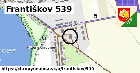 Františkov 539, Chropyně