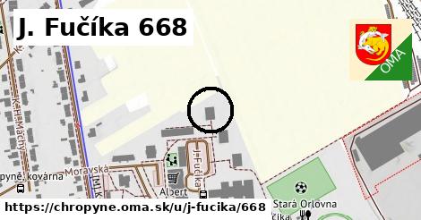 J. Fučíka 668, Chropyně