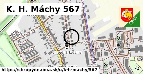 K. H. Máchy 567, Chropyně