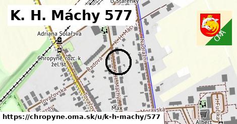 K. H. Máchy 577, Chropyně