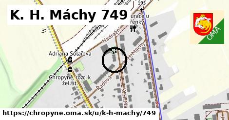 K. H. Máchy 749, Chropyně