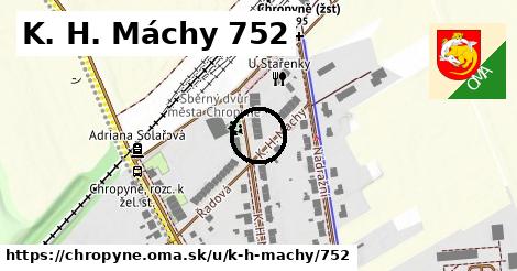 K. H. Máchy 752, Chropyně