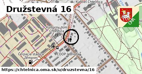 Družstevná 16, Chtelnica