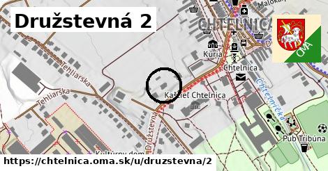 Družstevná 2, Chtelnica