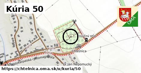 Kúria 50, Chtelnica