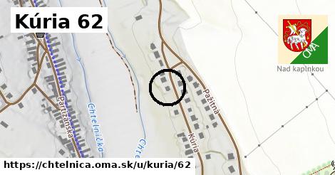 Kúria 62, Chtelnica