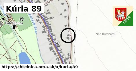 Kúria 89, Chtelnica