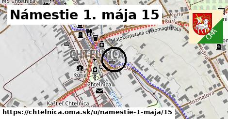 Námestie 1. mája 15, Chtelnica