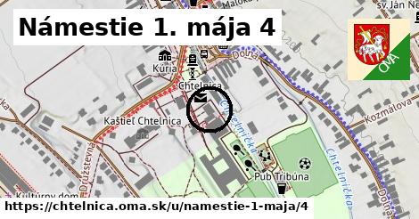 Námestie 1. mája 4, Chtelnica