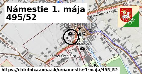 Námestie 1. mája 495/52, Chtelnica