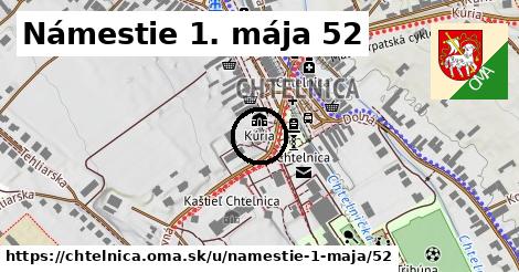 Námestie 1. mája 52, Chtelnica