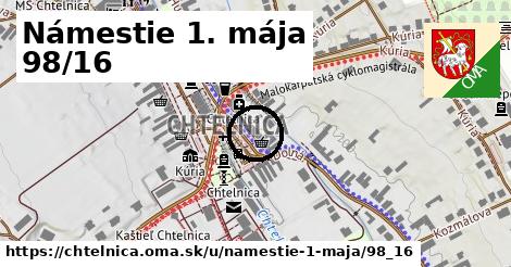 Námestie 1. mája 98/16, Chtelnica