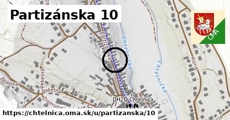 Partizánska 10, Chtelnica