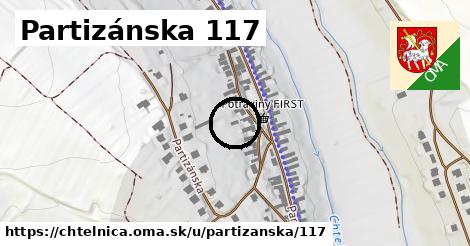 Partizánska 117, Chtelnica