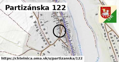 Partizánska 122, Chtelnica