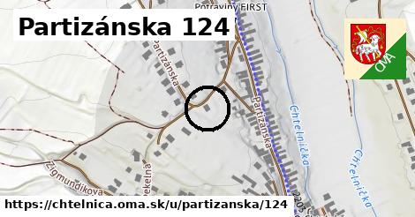 Partizánska 124, Chtelnica