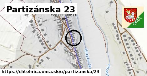 Partizánska 23, Chtelnica