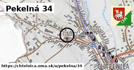 Pekelná 34, Chtelnica