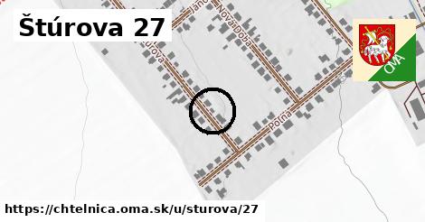 Štúrova 27, Chtelnica