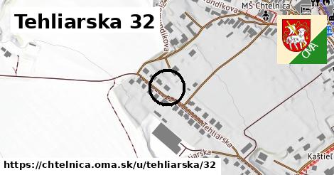 Tehliarska 32, Chtelnica