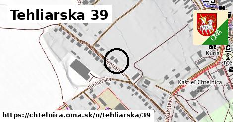 Tehliarska 39, Chtelnica