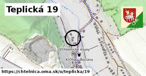 Teplická 19, Chtelnica