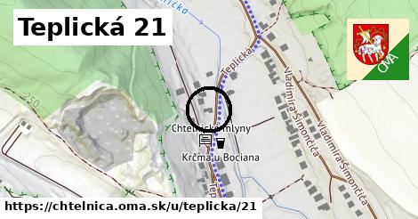 Teplická 21, Chtelnica