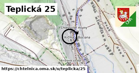 Teplická 25, Chtelnica