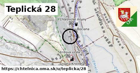 Teplická 28, Chtelnica