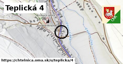 Teplická 4, Chtelnica