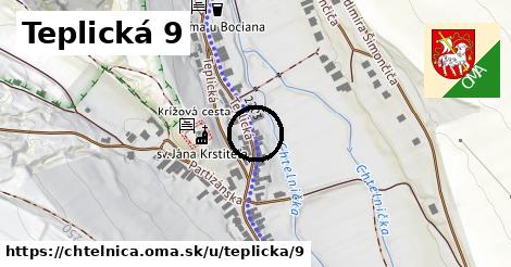 Teplická 9, Chtelnica