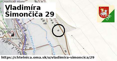 Vladimíra Šimončiča 29, Chtelnica