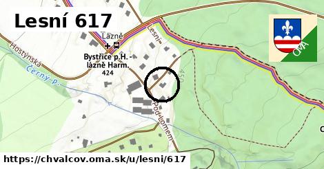 Lesní 617, Chvalčov