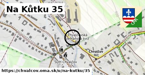 Na Kůtku 35, Chvalčov