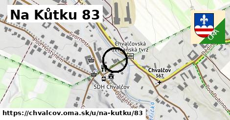 Na Kůtku 83, Chvalčov