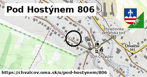 Pod Hostýnem 806, Chvalčov