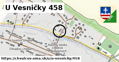 U Vesničky 458, Chvalčov