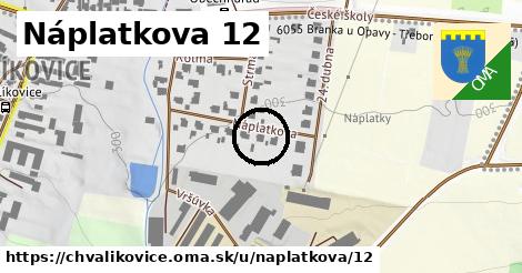 Náplatkova 12, Chvalíkovice