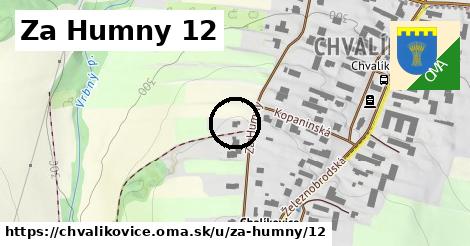 Za Humny 12, Chvalíkovice