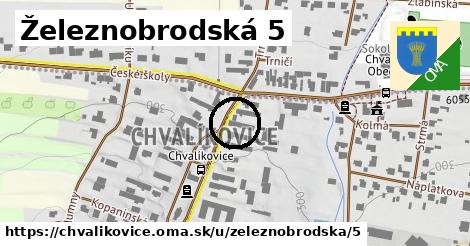 Železnobrodská 5, Chvalíkovice