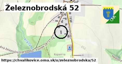 Železnobrodská 52, Chvalíkovice
